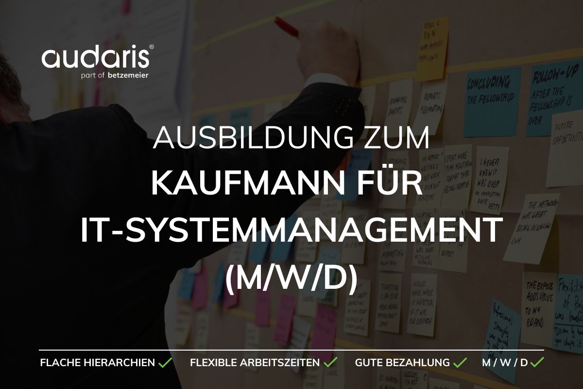 Ausbildung zum Kaufmann für IT-Systemmanagement (m/w/d)